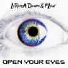 Lorena Daum & Flow - Open Your Eyes - Single